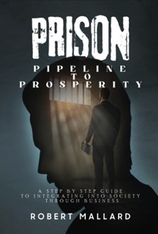Book cover: Prison: Pipeline to Prosperity